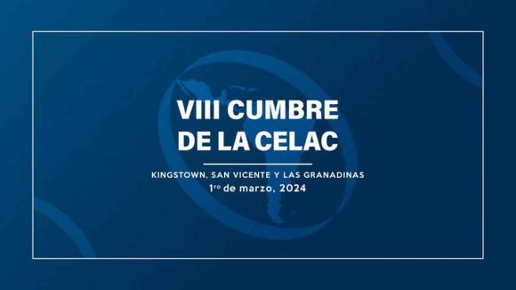 8th-celac-summit-is-taking-place-today-in-st.-vincent-and-the-grenadines