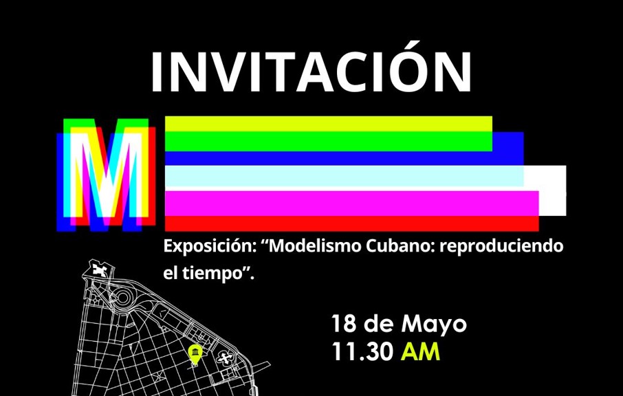 expo-“modelismo-cubano:-reproduciendo-el-tiempo”